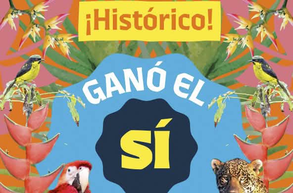 Affiche de l’initiative Yasuní sur laquelle est inscrite "Historique ! Le OUI a gagné"