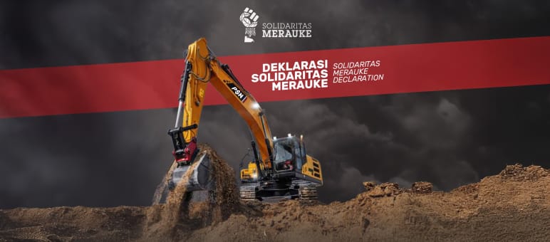 Photo de couverture de la "Déclaration de Solidarité Merauke" avec une pelleteuse
au premier plan