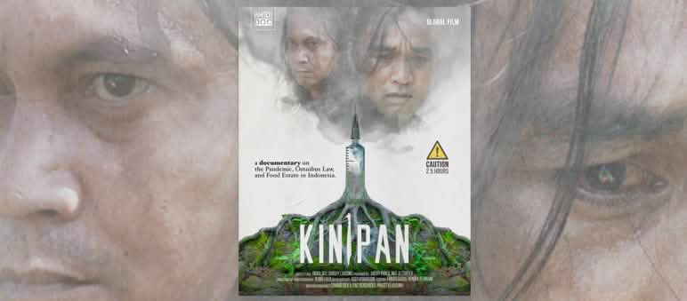 Feri Irawan et Basuki Santoso dévoilent le lien entre déforestation et pandémie Affiche du film documentaire KINIPAN