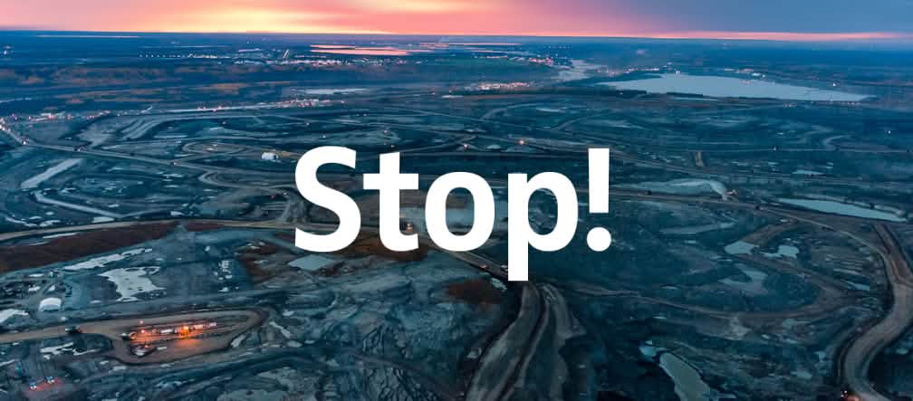Stop à l’extraction de sables bitumineux en Alberta au Canada