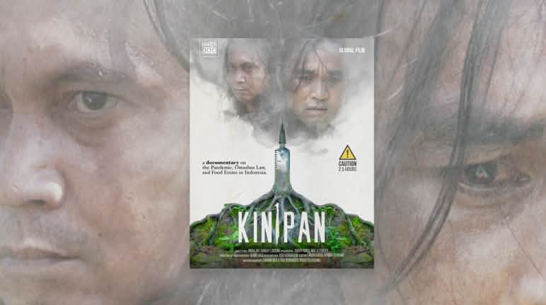 Feri Irawan et Basuki Santoso dévoilent le lien entre déforestation et pandémie Affiche du film documentaire KINIPAN