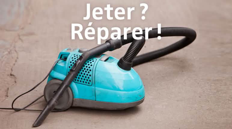 De nombreux appareils électroménagers usagés fonctionnent de nouveau après une réparation Aspirateur avec le texte "Jeter ? Réparer !"